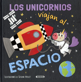 UNICORNIOS VIAJAN AL ESPACIO LOS