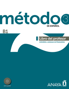 MÉTODO 3 DE ESPAÑOL LIBRO DEL PROFESOR B1