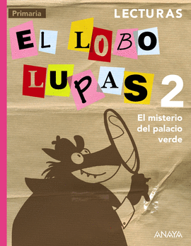 LECTURAS 2 PRIMARIA 2015 EL MISTERIO DEL PALACIO VERDE
