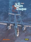 GRAN DUQUE EL