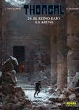 THORGAL N 26 EL REINO BAJO LA ARENA
