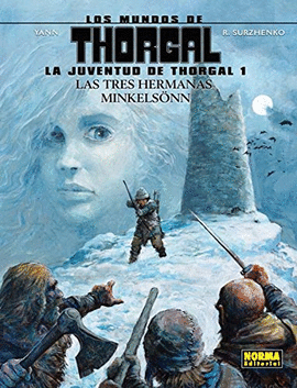 MUNDOS DE THORGAL / LA JUVENTUD DE THORGAL N 1