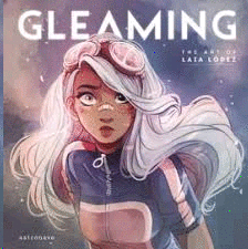 GLEAMING THE ART OF LAIA LOPEZ