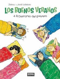 BUENOS VERANOS LOS N 04 EL DESCANSO DEL GUERRERO