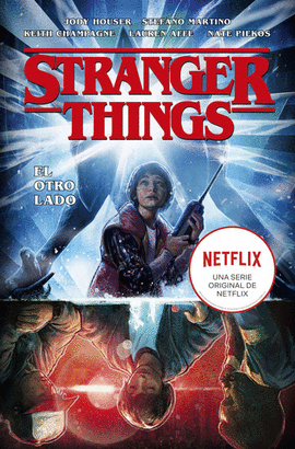 STRANGER THINGS N 01 EL OTRO LADO