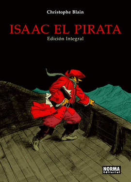 ISAAC EL PIRATA EDICION INTEGRAL