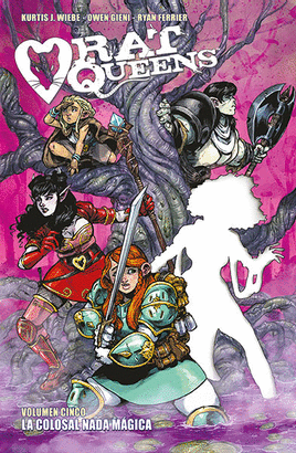 RAT QUEENS N 05 LA COLOSAL NADA MAGICA
