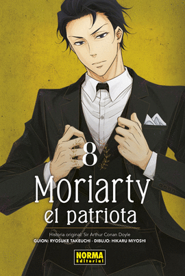 MORIARTY EL PATRIOTA N 08