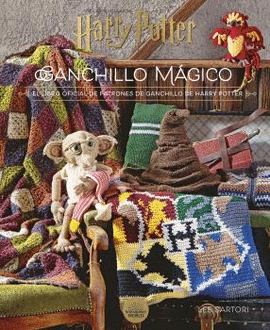HARRY POTTER GANCHILLO MAGICO LIBRO OFICIAL DE PATRONES DE G