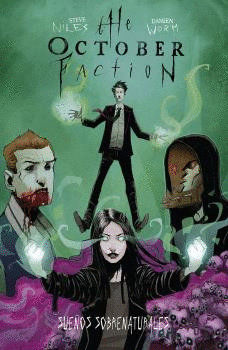 OCTOBER FACTION THE N 05 SUEÑOS SOBRENATURALES