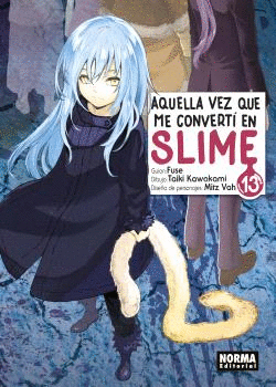 AQUELLA VEZ QUE ME CONVERTI EN SLIME N 13