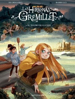 HERMANAS GREMILLET 03 TESORO DE LUCILLE
