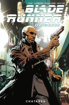 BLADE RUNNER ORIGENES N 02 CHATARRA