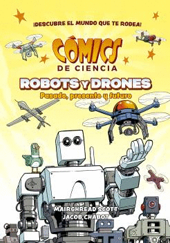 COMICS DE CIENCIA ROBOTS Y DRONES