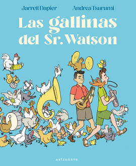 GALLINAS DEL SR WATSON LAS