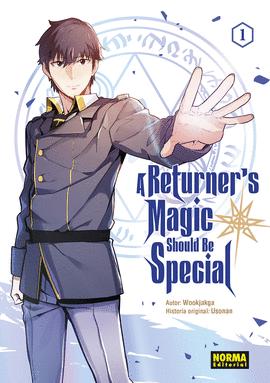 A RETURNERS MAGIC SHOULD BE SPECIAL N 01