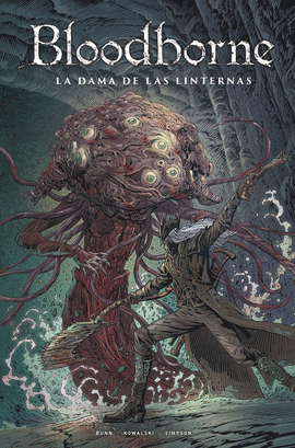BLOODBORNE N 05 LA DAMA DE LAS LINTERNAS