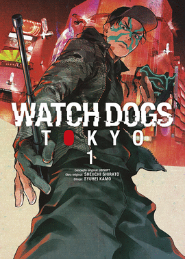 WATCH DOGS TOKYO N 01