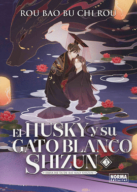 HUSKY Y SU GATO BLANCO SHIZUN EL N 03