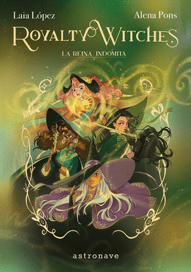 ROYALTY WITCHES  03  LA REINA INDOMITA