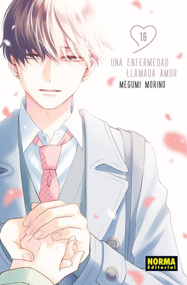 UNA ENFERMEDAD LLAMADA AMOR N 16