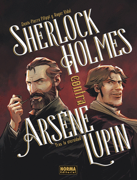 SHERLOCK HOLMES CONTRA ARSENE LUPIN TRAS LA ETERNIDAD