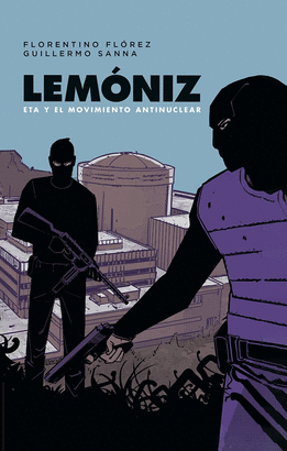 LEMONIZ ETA Y EL MOVIMIENTO ANTINUCLEAR