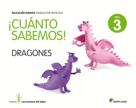 CUANTO SABEMOS LOS DRAGONES 5 AÑOS NIVEL 3 ED 2011