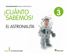 CUANTO SABEMOS ASTRONAUTA 5 AÑ0S NIVEL 3