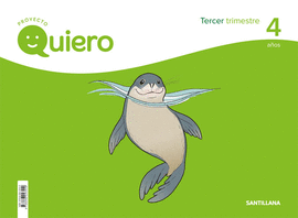 PROYECTO QUIERO 4 AÑOS 3 TRIMESTRE