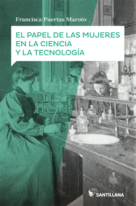 PAPEL DE LAS MUJERES EN LA CIENCIA Y LA TECNOLOGIA