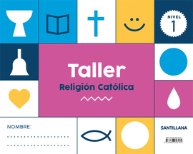 TALLER RELIGION CATOLICA NIVEL 1 3 AÑOS
