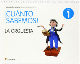 CUANTO SABEMOS LA ORQUESTA NIVEL 1 INFANTIL 3 AÑOS