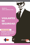 VIGILANTES DE SEGURIDAD VOL I