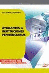 AYUDANTES DE INSTITUCIONES PENITENCIARIAS TEST COMPLEMENTARIO