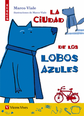 CIUDAD DE LOS LOBOS AZULES LA