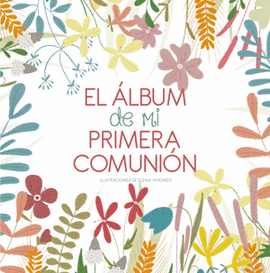 ALBUM DE MI PRIMERA COMUNION EL