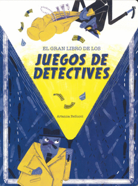GRAN LIBRO DE LOS JUEGOS DE DETECTIVES EL