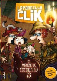 PANDILLA CLIK 2 EL MISTERIO DE COCODRILO 73