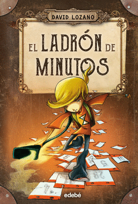 LADRON DE MINUTOS EL