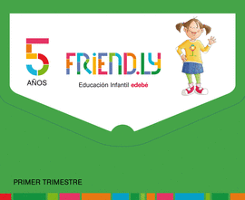 FRIENDLY 5 AÑOS 1º TRIMESTRE