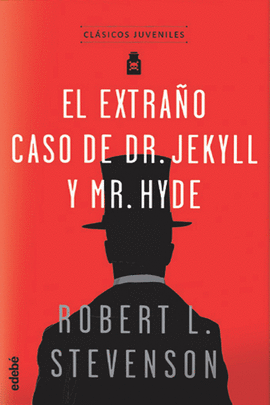 EXTRAÑO CASO DEL DR JEKYLL Y MR HYDE