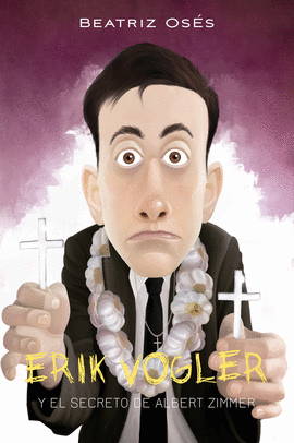 ERIK VOGLER 6 Y EL SECRETO DE ALBERT ZIMMER