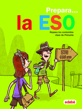 PREPARA ESO REPASA LOS CONTENIDOS CLAVE DE PRIMARIA