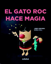 GATO ROC HACE MAGIA EL