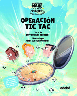 OPERACION TIC TAC