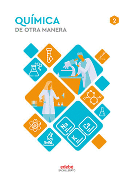 QUIMICA 2 BACH DE OTRA MANERA