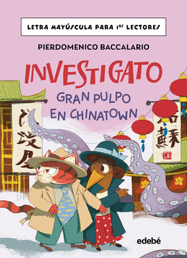 INVESTIGATO GRAN PULPO EN CHINATOWN
