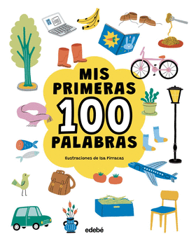 MIS PRIMERAS 100 PALABRAS