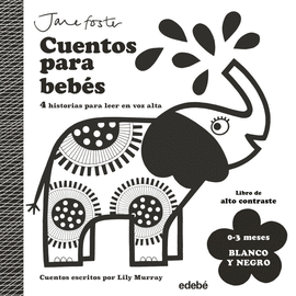 CUENTOS PARA BEBES BLANCO Y NEGRO 0-3 MESES